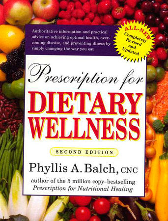 Prescription for Dietary Wellness (Book)