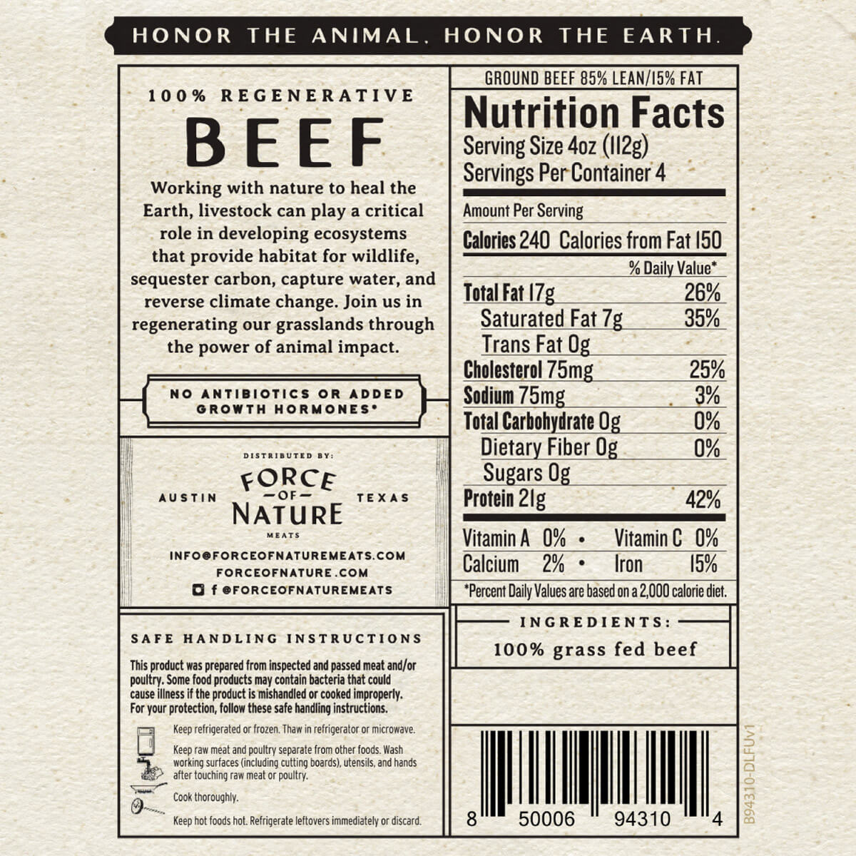 Nutrition Facts for Force of Nature Grass Fed Ground Beef 85/15