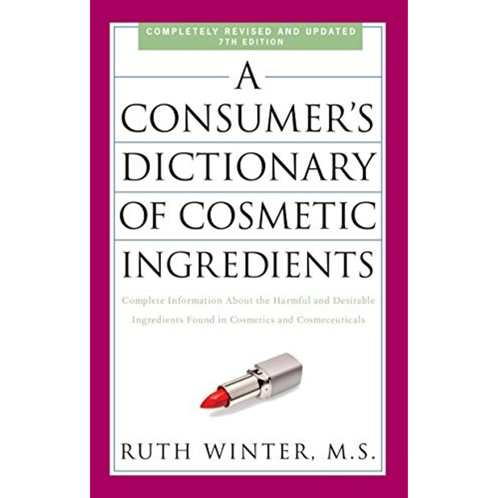 A Consumer's Dictionary of Cosmetic Ingredients (Book) cover